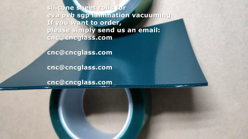 silicone sheet rolls for 
eva pvb sgp lamination vacuuming
